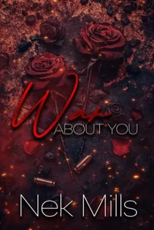 War About You (Mills Brothers #2)