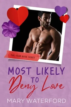 Most Likely to Deny Love (Yearbook #2)