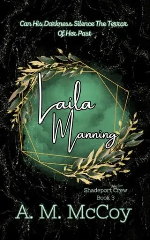 Laila Manning (Shadeport Crew #3)
