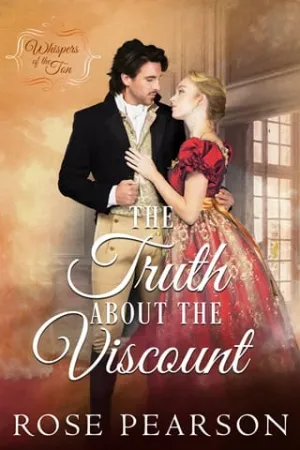 The Truth about the Viscount (Whispers of the Ton #4)
