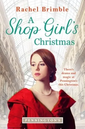 A Shop Girl’s Christmas (Pennington’s Department Store #3)